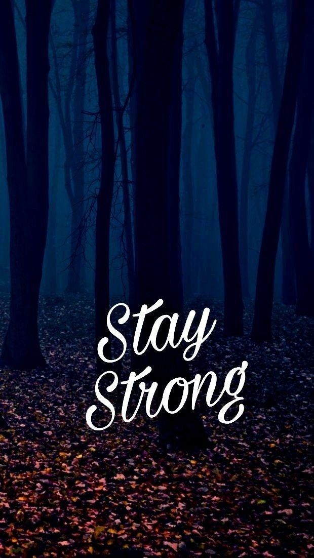 Stay Strong Inspirational Quotes Wallpaper