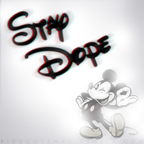 Stay Dope Mickey Mouse Disney Black And White