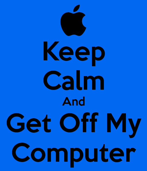 Keep Calm And Get Off My Puter Carry On Image