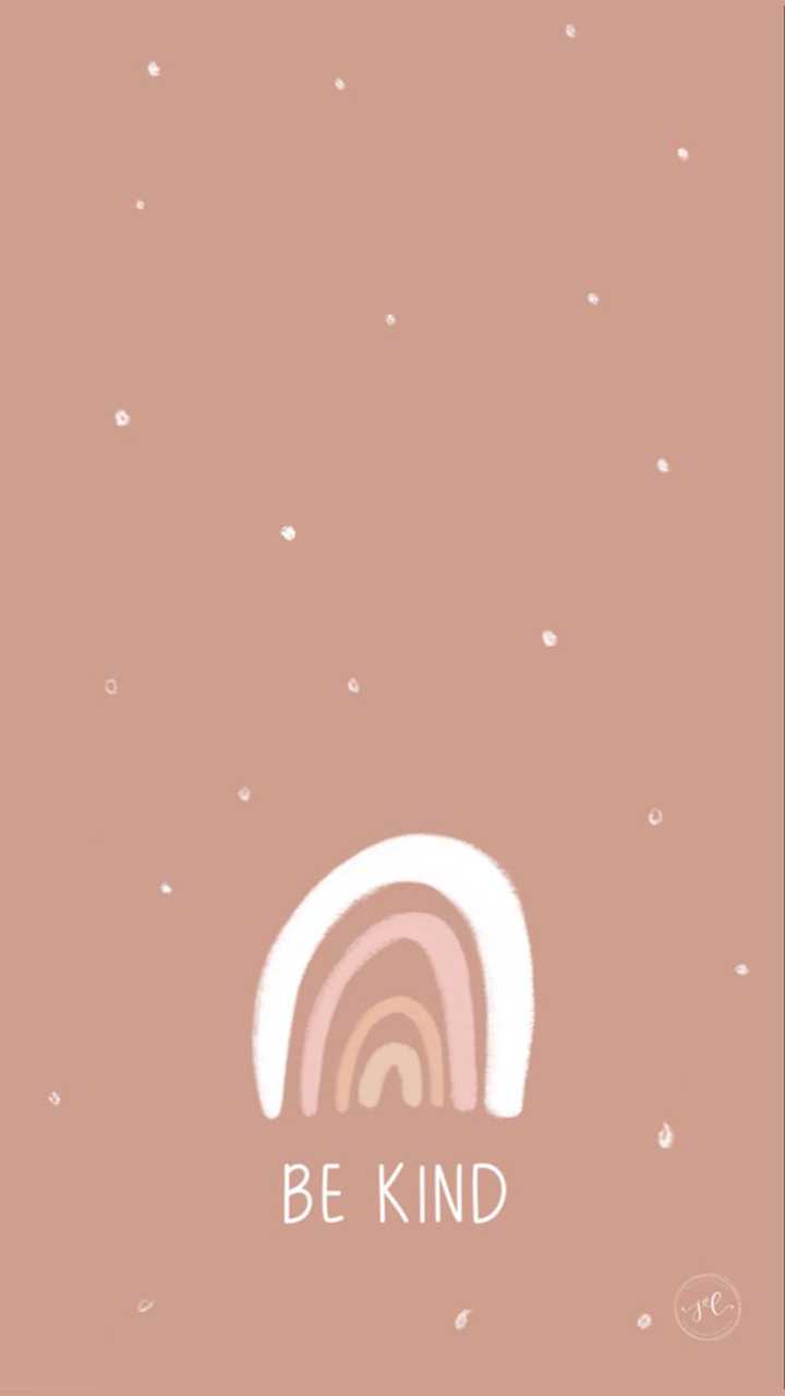 Be Kind Wallpaper