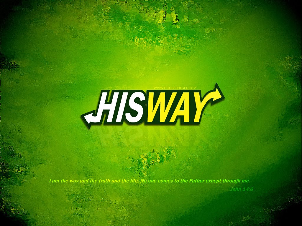 Christian Graphic His Way Wallpaper And