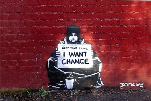 Want Change Banksy One Person World
