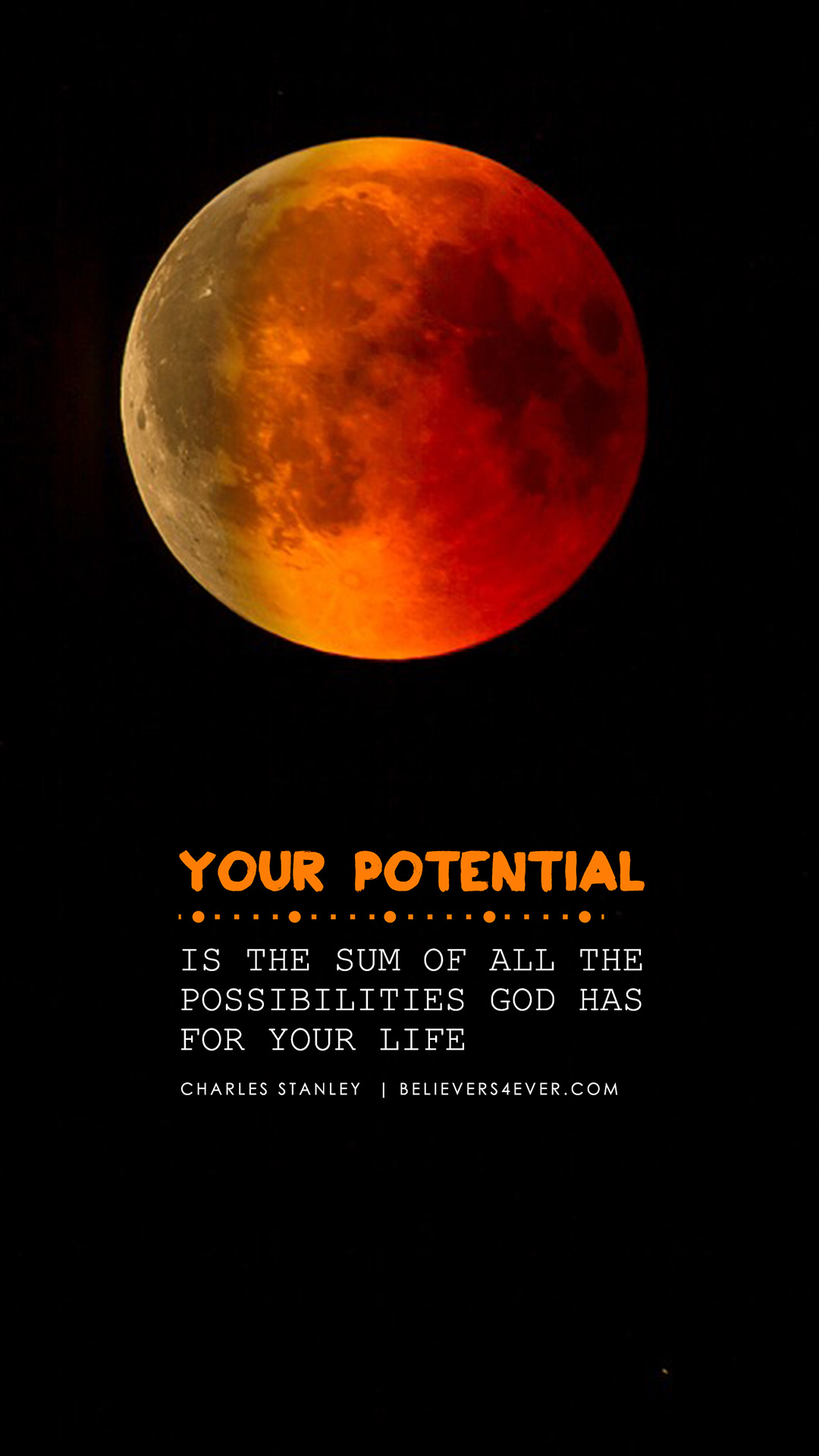 Your Potential Quote Mobile Wallpaper Believers4ever