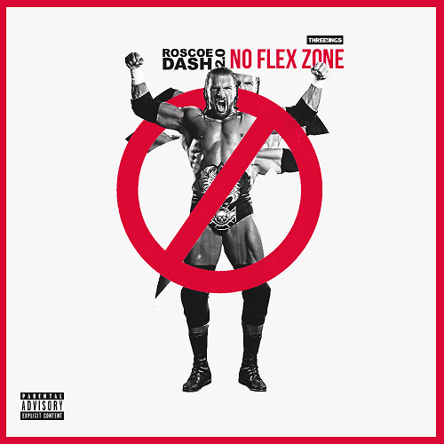 Roscoe Dash No Flex Zone Remix Rap Dose