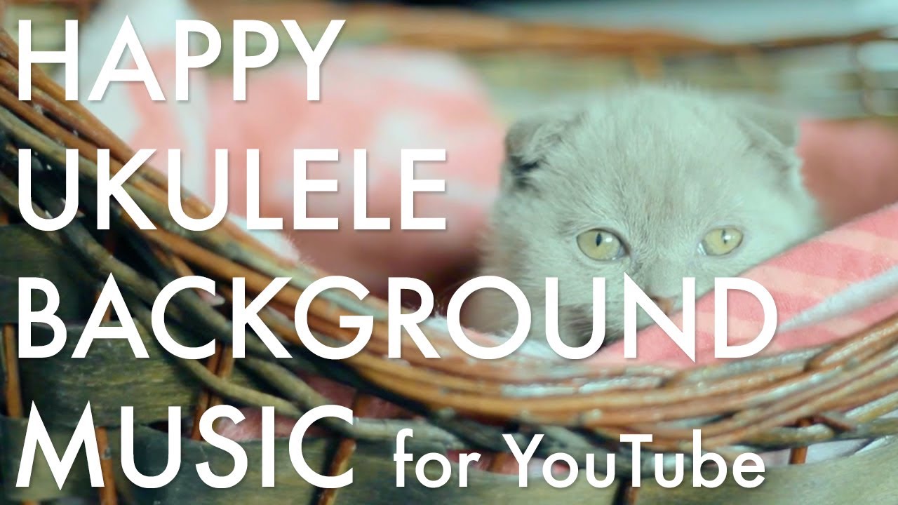 Happy Ukulele Background Music For By Tausic