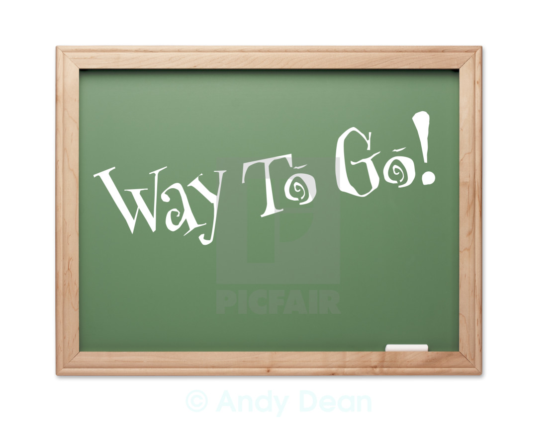 Way To Go Green Chalk Board Kudos Series On A White Background