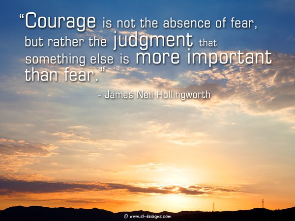 Courage Wallpaper With Quote By James Neil Hollingsworth Dont Give