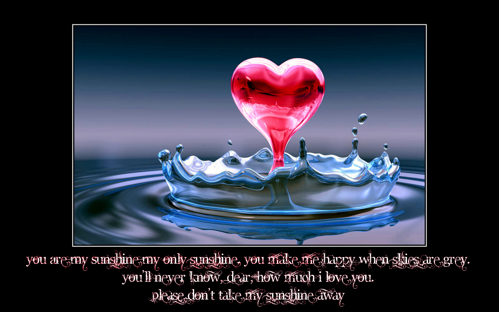 You Are My Sunshine Love Quotes Wallpaper