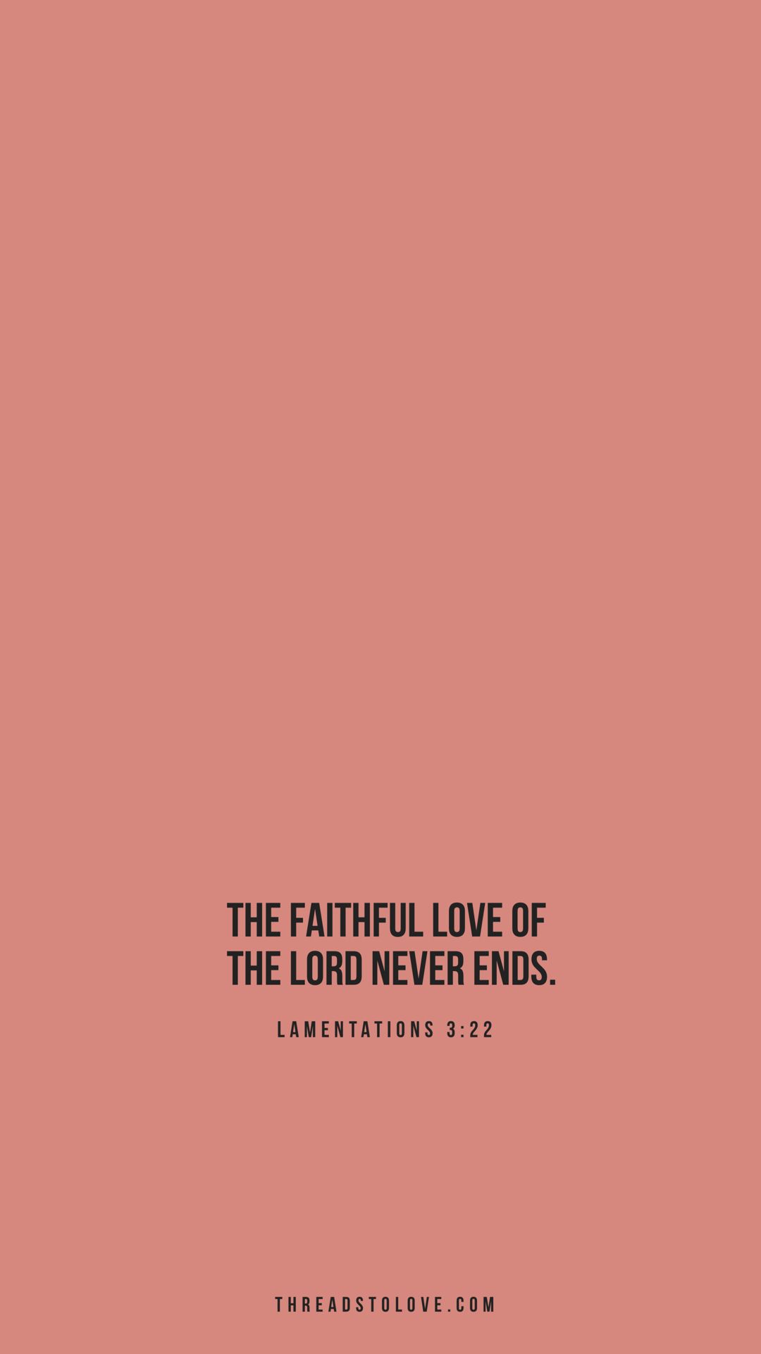 The Faithful Love Of Lord Never Ends His Mercies Cease