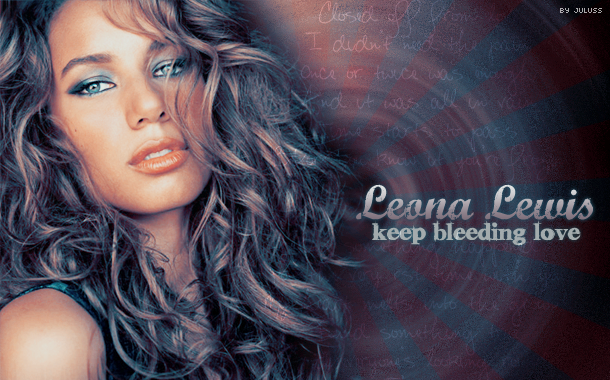 Leona Lewis Wallpaper By Xjulussx
