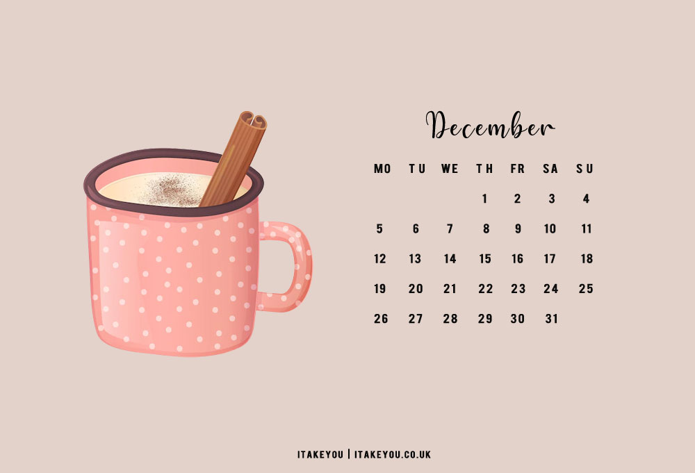 December Wallpaper Pink Mug Calendar I Take You