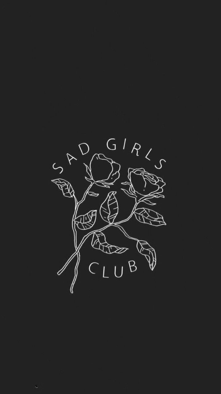 Sad Girls Club Graphics Layout Wallpaper Aesthetic