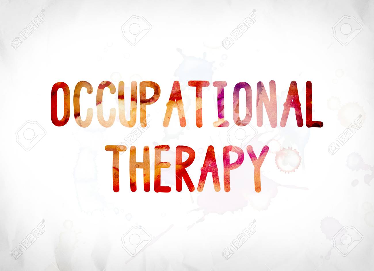 The Words Occupational Therapy Concept And Theme Painted In
