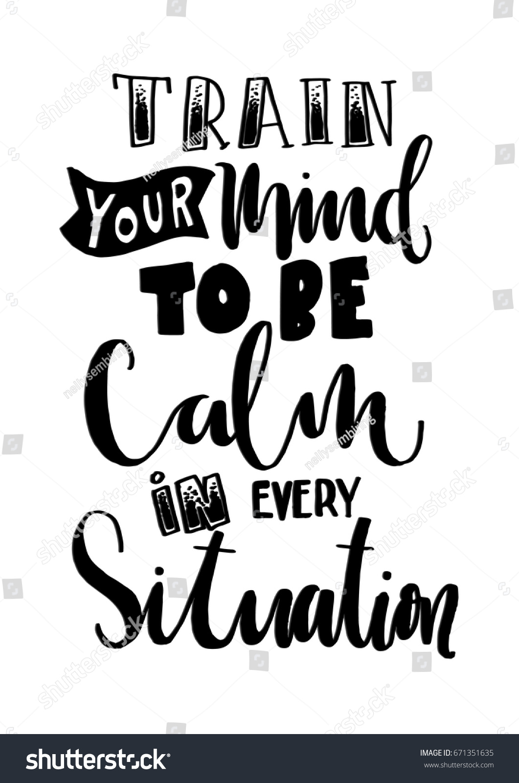 Train Your Mind Be Calm Every Stock Vector Royalty