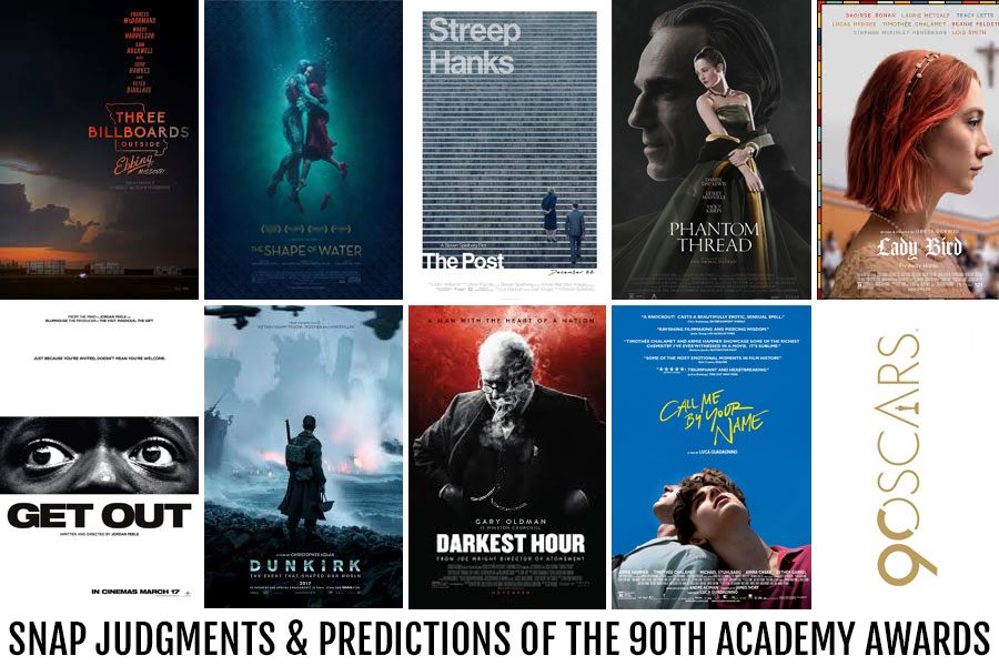 Snap Judgments Predictions Of The 90th Academy Awards