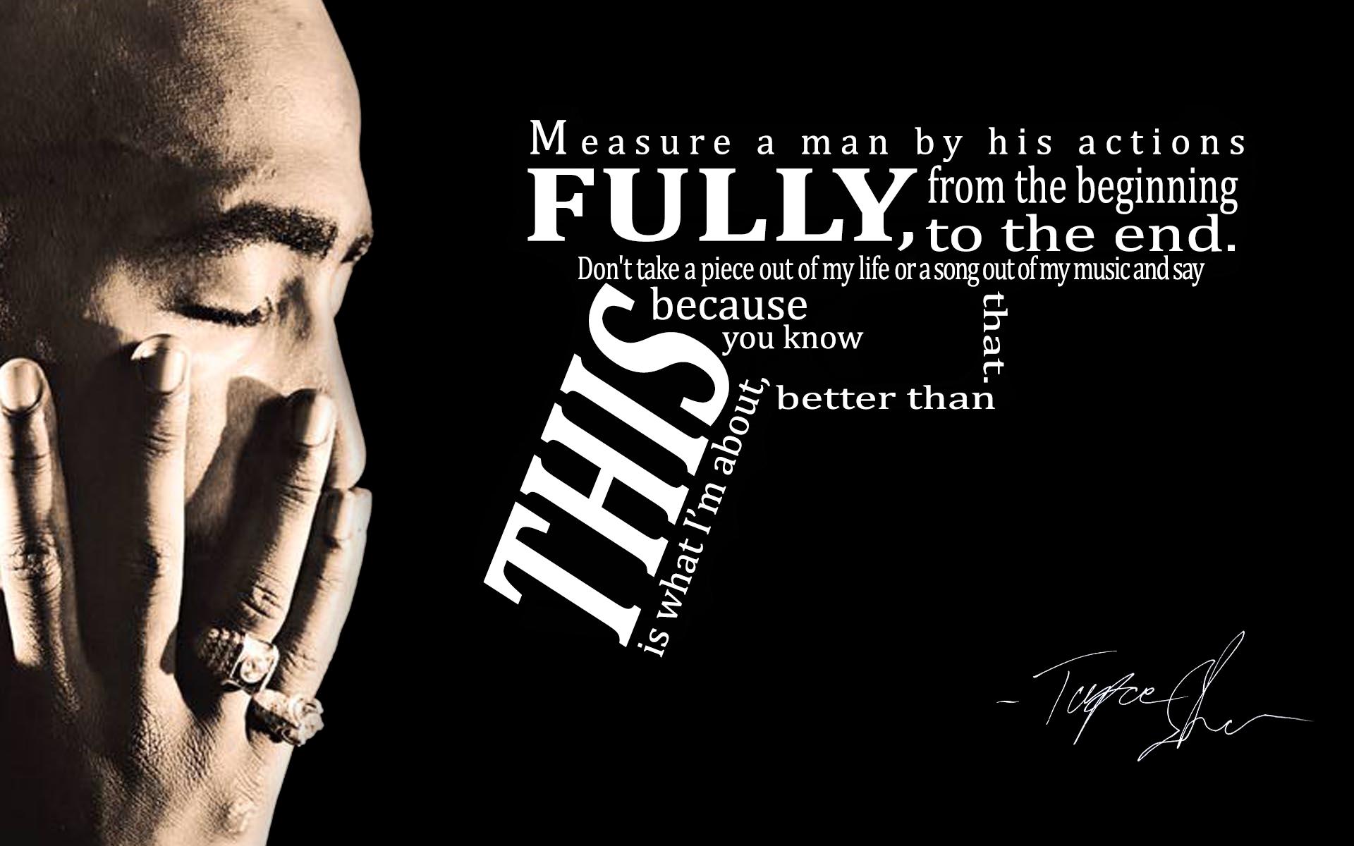 Tupac Rap Gangsta Text Quotes D Wallpaper Background