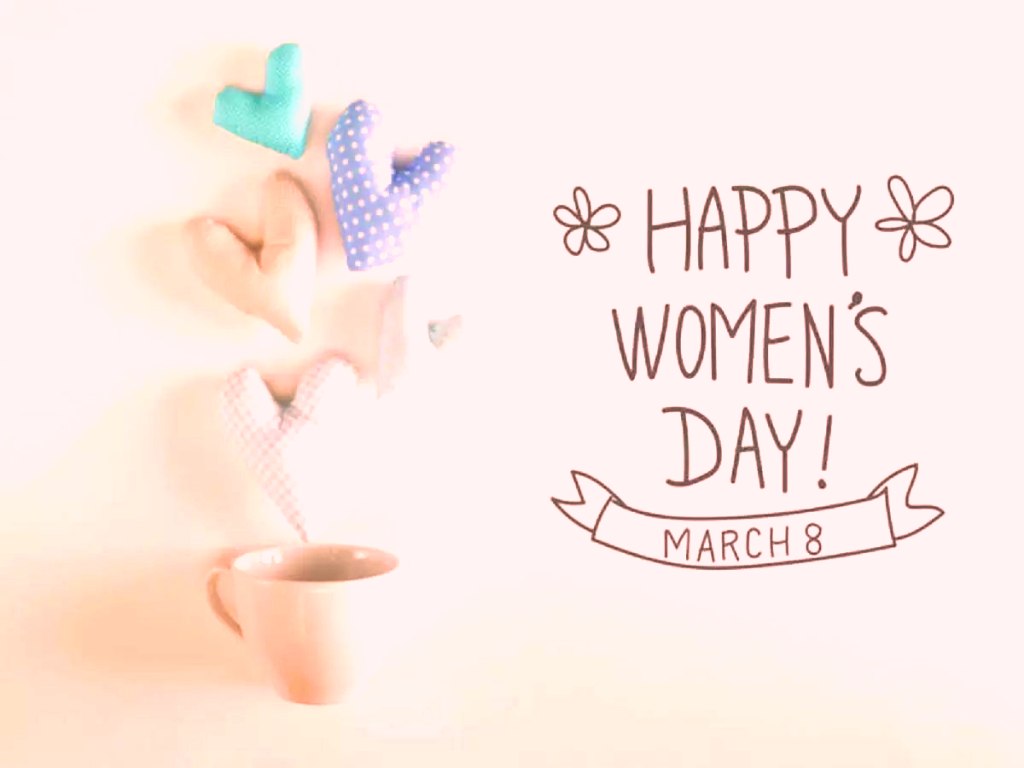 Happy Women S Day HD Wallpeper Pics And Photo Gallery
