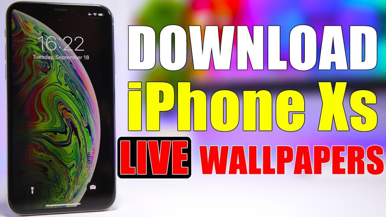 Get The New iPhone Xs Max Live Wallpaper On Any Device