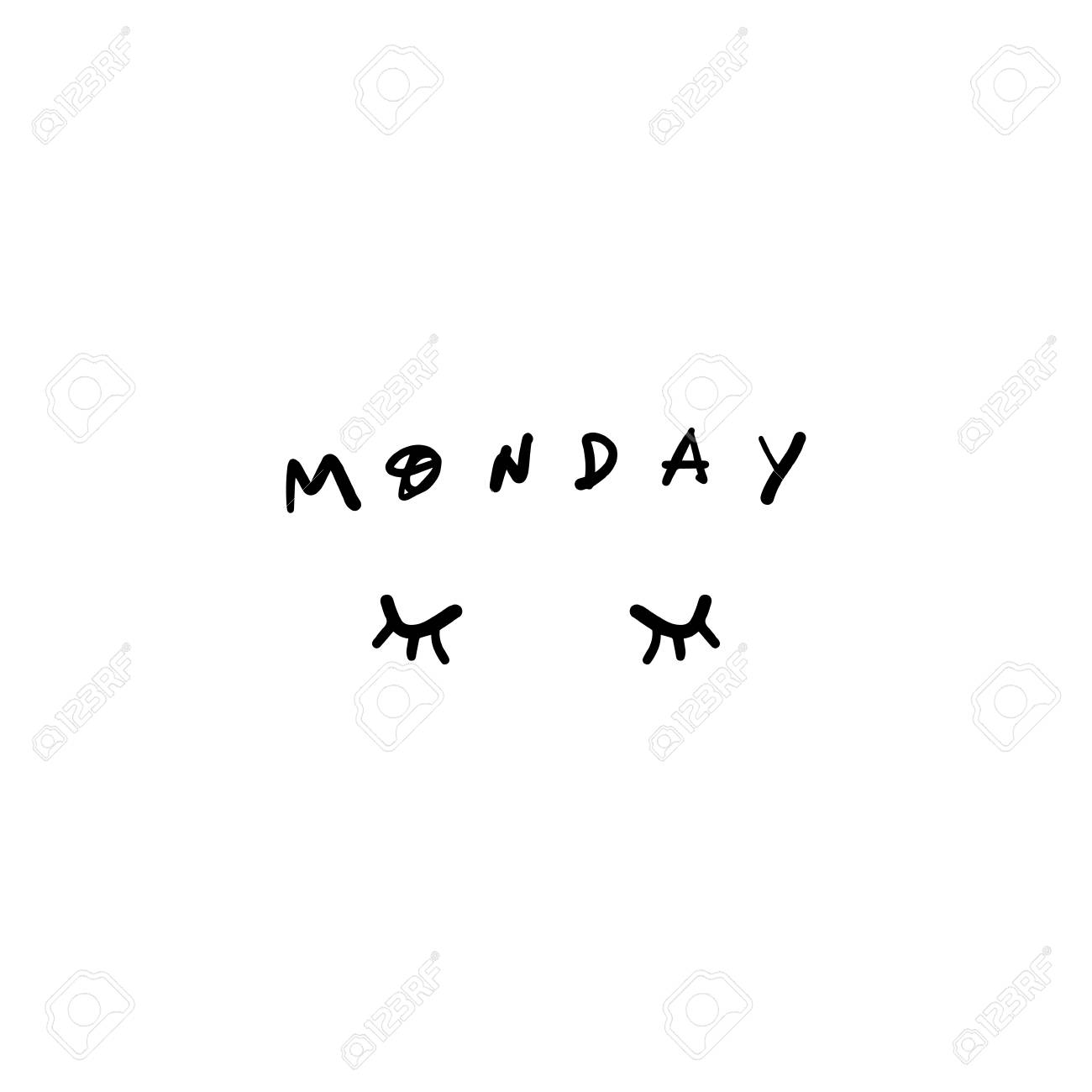 Vector Sign Of Monday Mood Lettering On White Background Ink