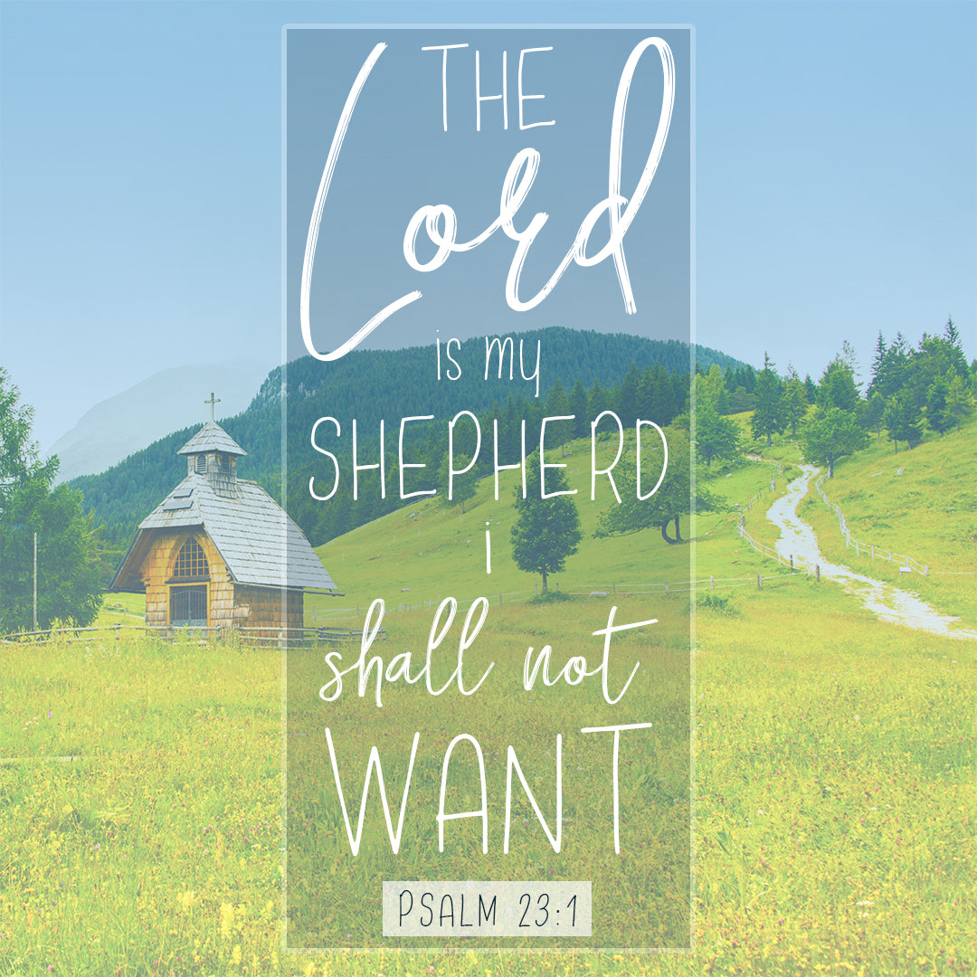 Psalm The Lord Is My Shepherd Bible Verse Art
