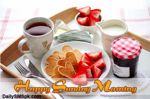 Happy Sunday Morning Wallpapers Pictures Quotes SMS DailysmsPKNet