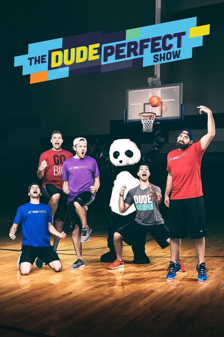 The Dude Perfect Show Poster   Nickelodeon The Dude Perfect Show