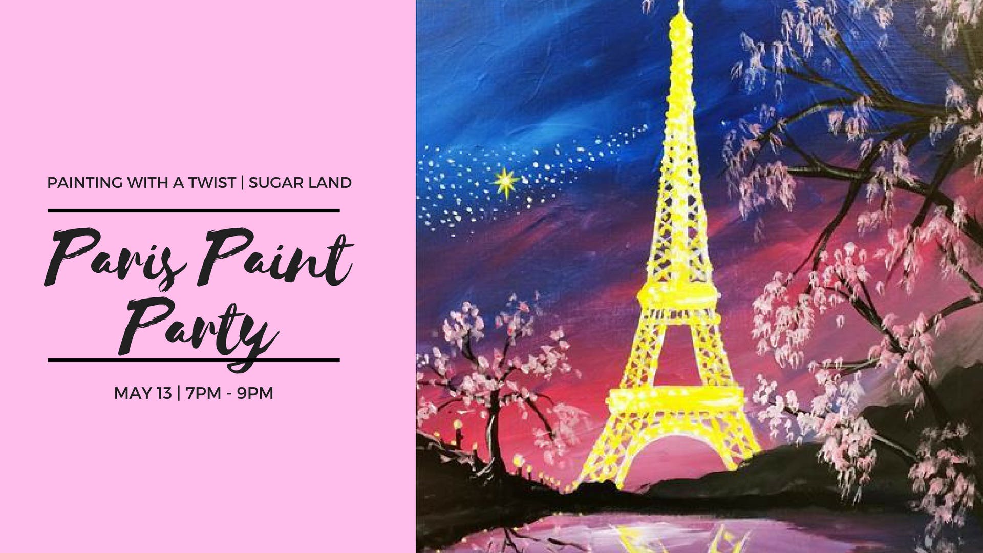 Paris Under The Pink Moon Paint Party May