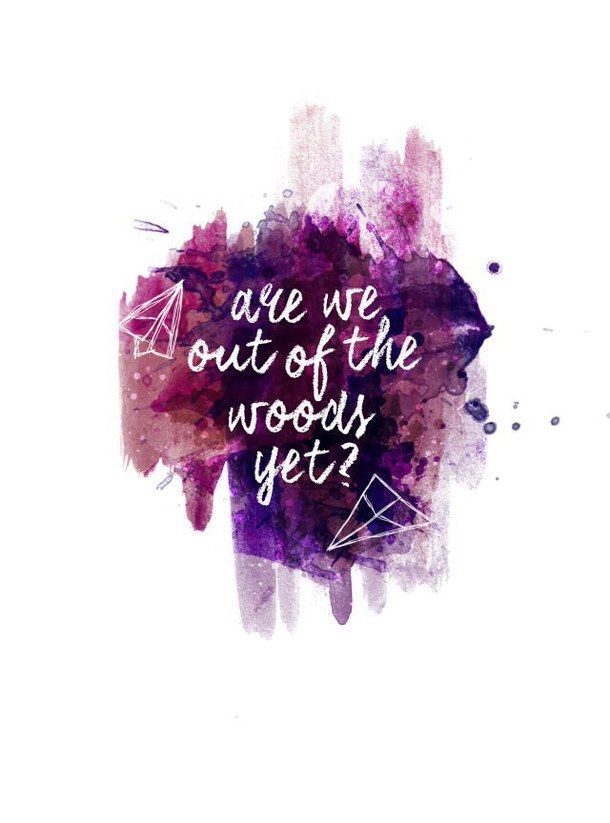 Out Of The Woods Taylar Swift Swiftie 4eveh Gambar
