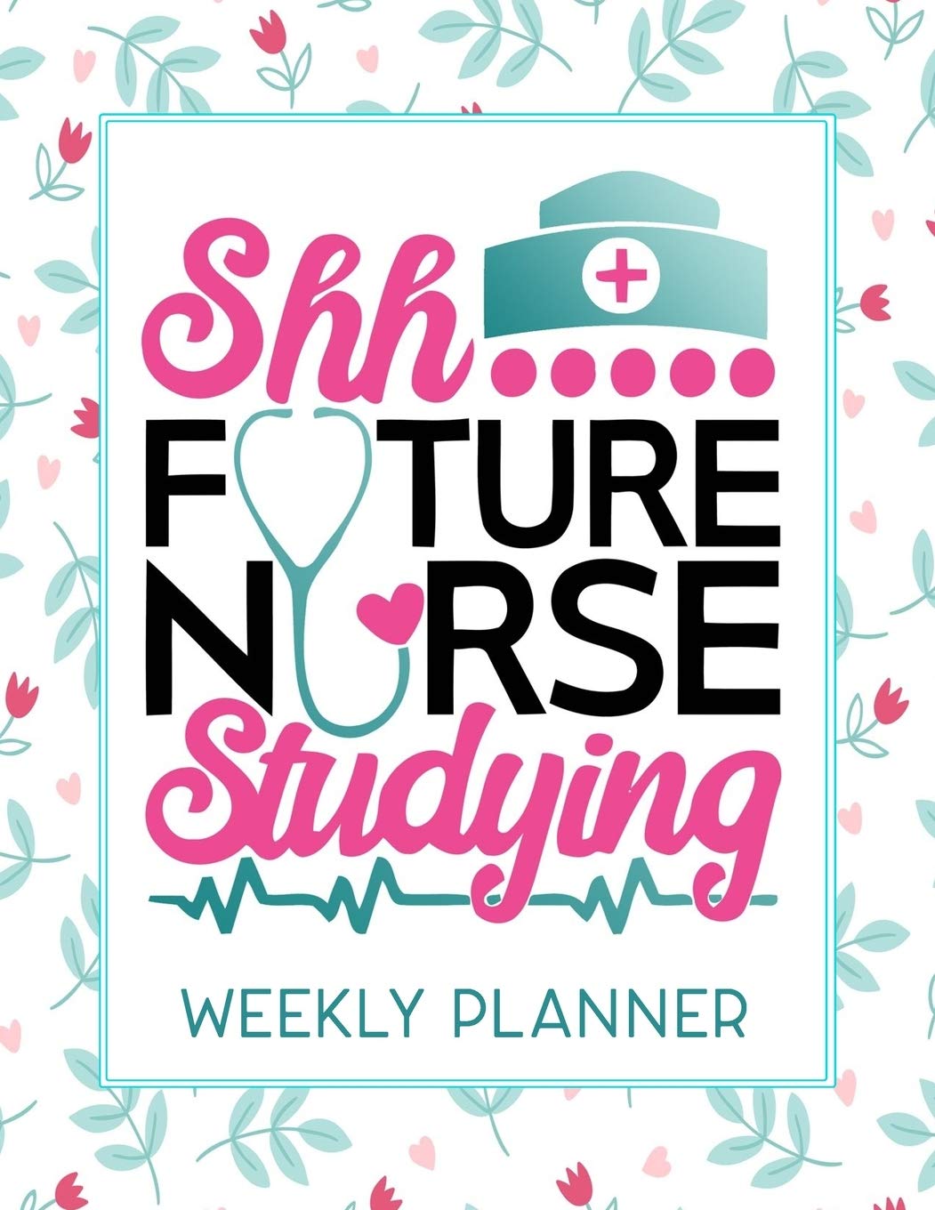 Shh Future Nurse Studying Weekly Planner Calendar With To Do List
