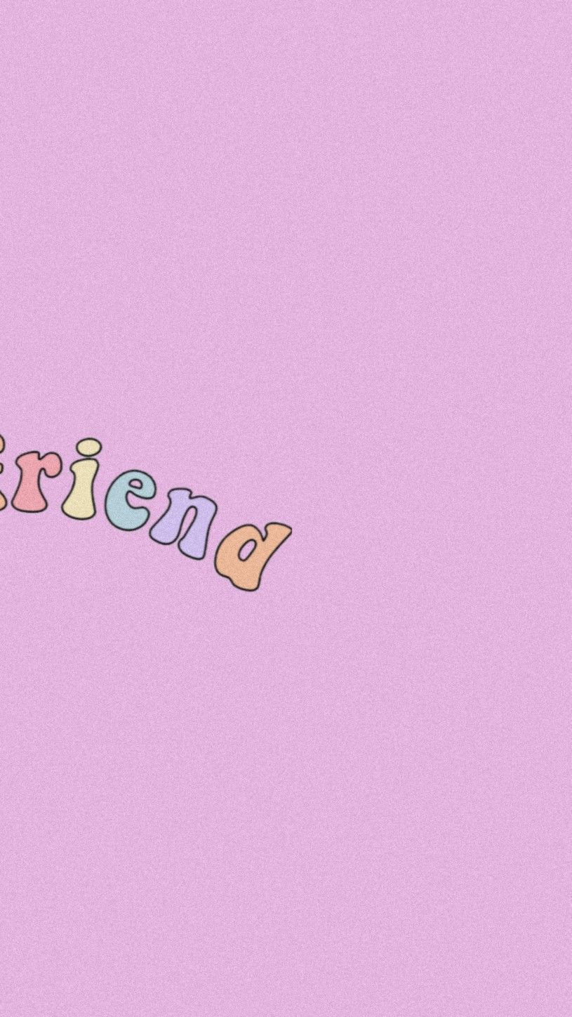 The Word Friend Written In Multicolored Letters On A Pink Background Wallpaper
