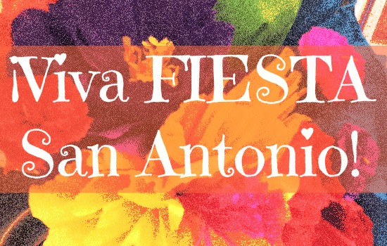 Hablas Fiesta Beginner S Guide To San Antonio
