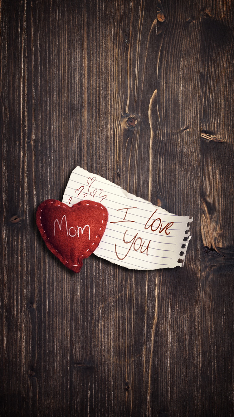 I Love You Mom Mother Day iPhone Wallpaper HD