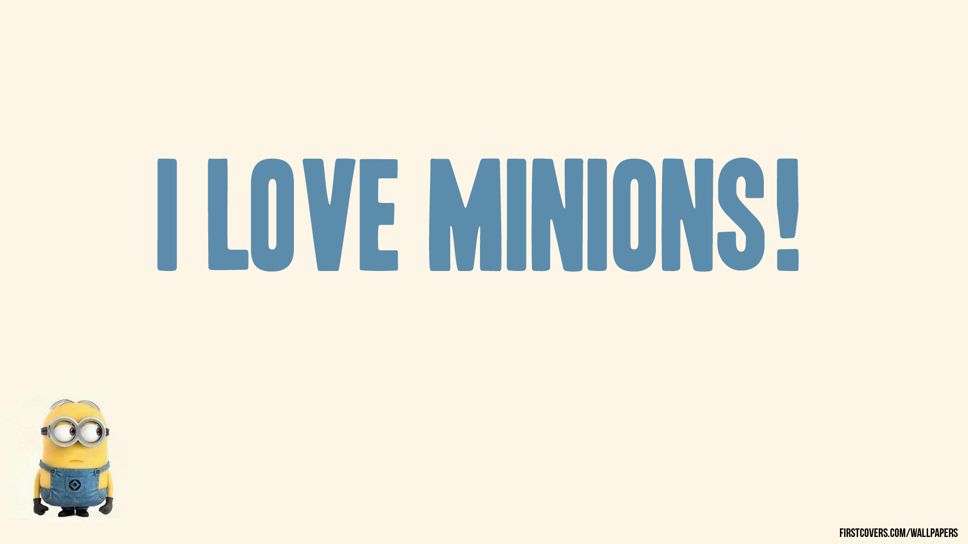 Minions Love Quotes New HD Minion Wallpaper For