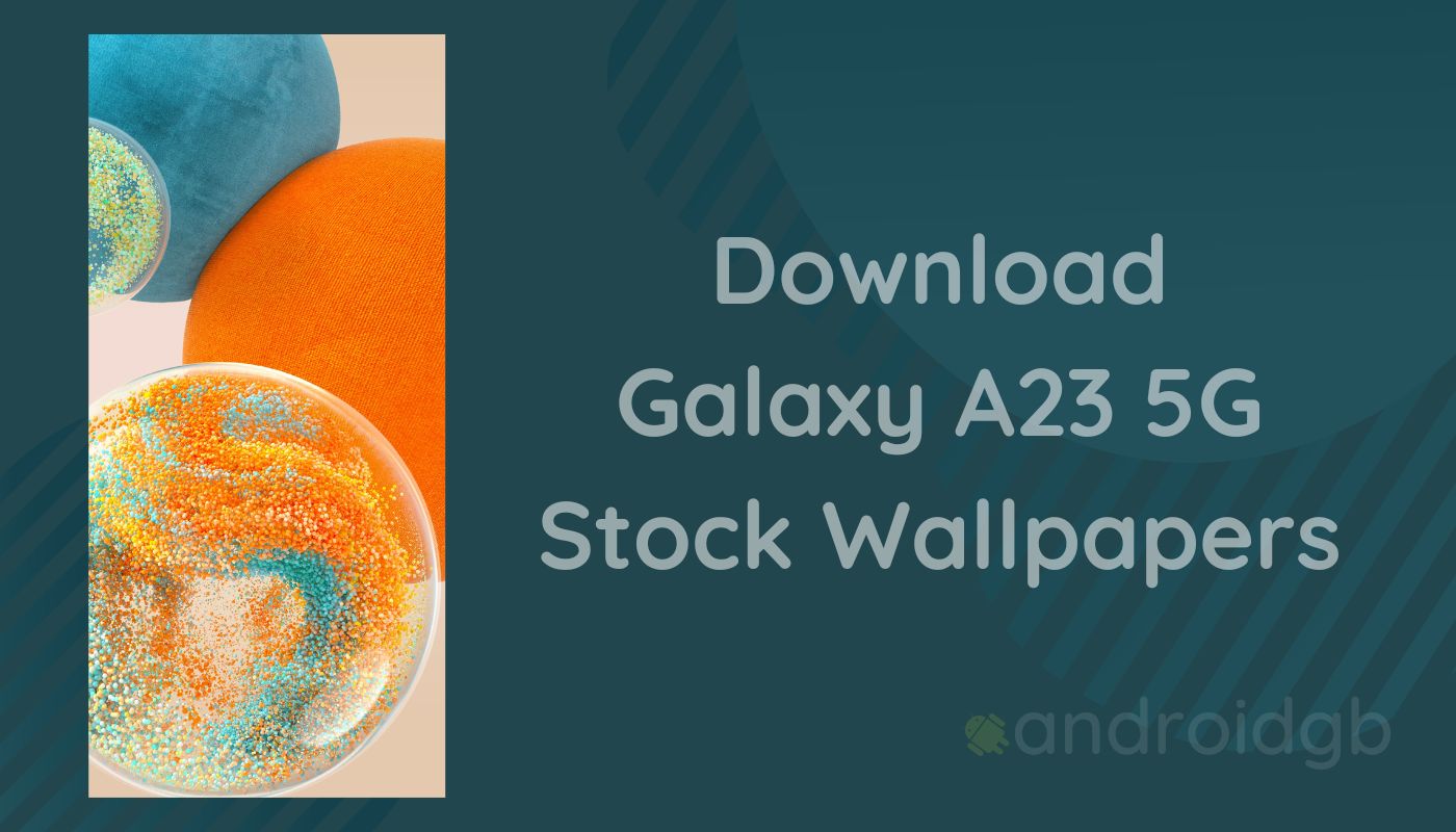 Download Samsung Galaxy A23 5G Stock Wallpapers Official