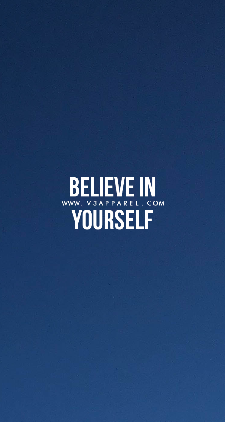 Believe In Yourself V3apparel Quotes Motivational Inspire