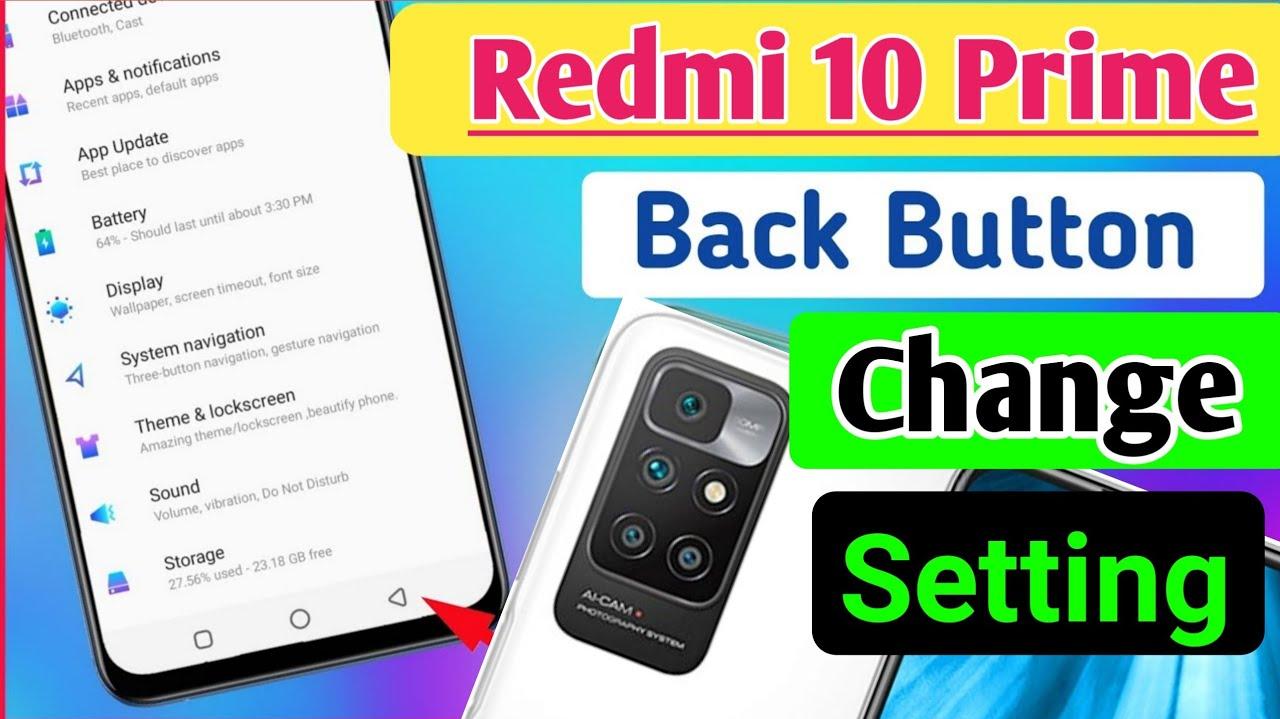 Redmi Prime Back Button Setting Navigation Key
