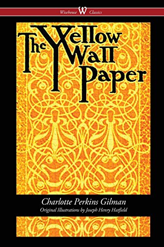 Book Quiz Library Charlotte Perkins Gilman The Yellow Wallpaper