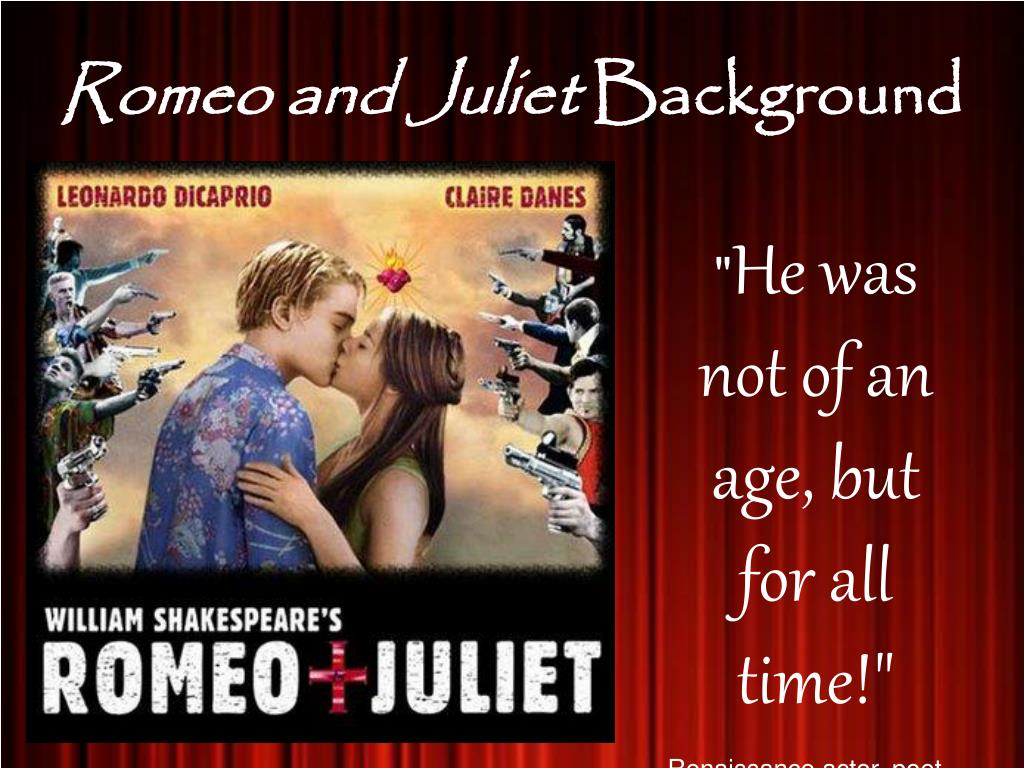 Ppt Romeo And Juliet Background Powerpoint Presentation