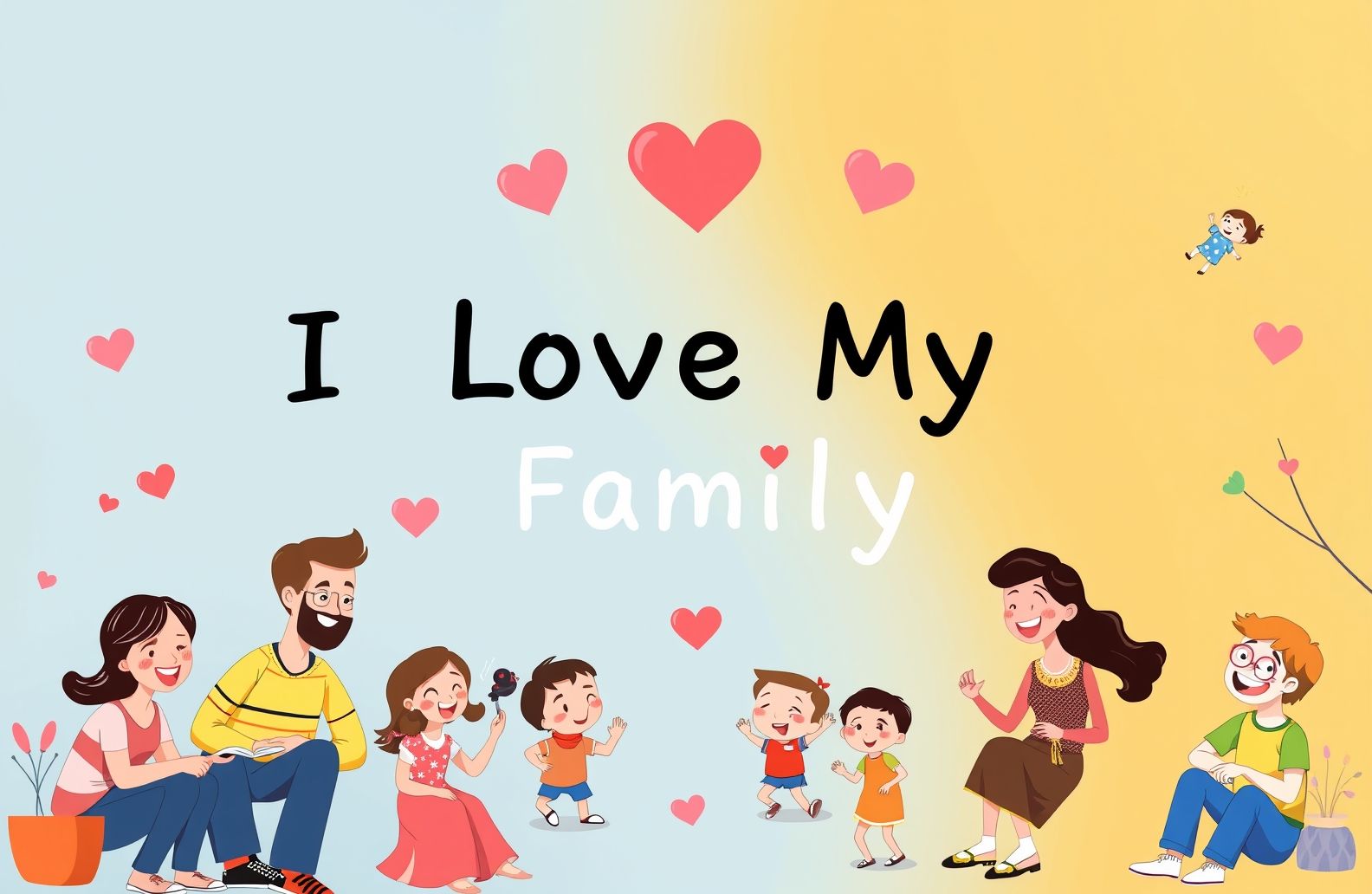I Love My Family Wallpaper