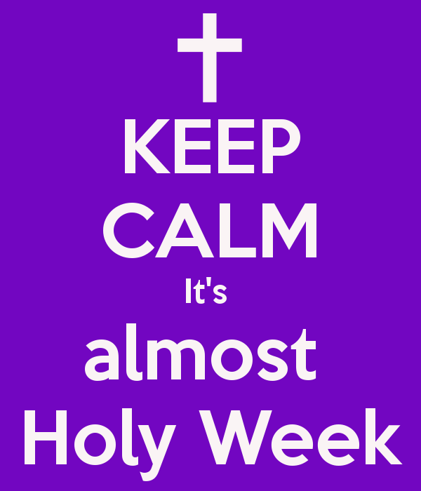 Holy Week Wallpaper Calm Its Almost
