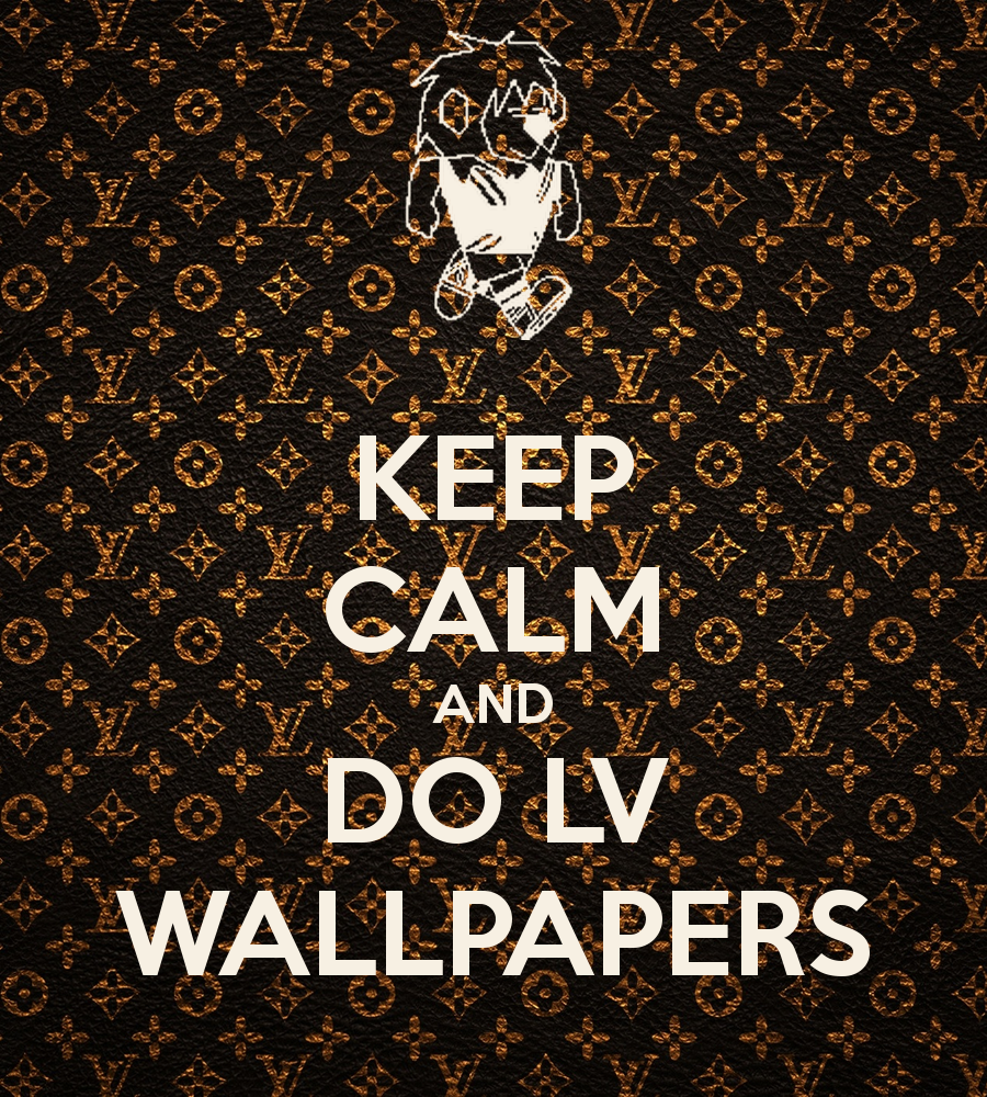 Keep Calm And Do Lv Wallpaper Carry On Image