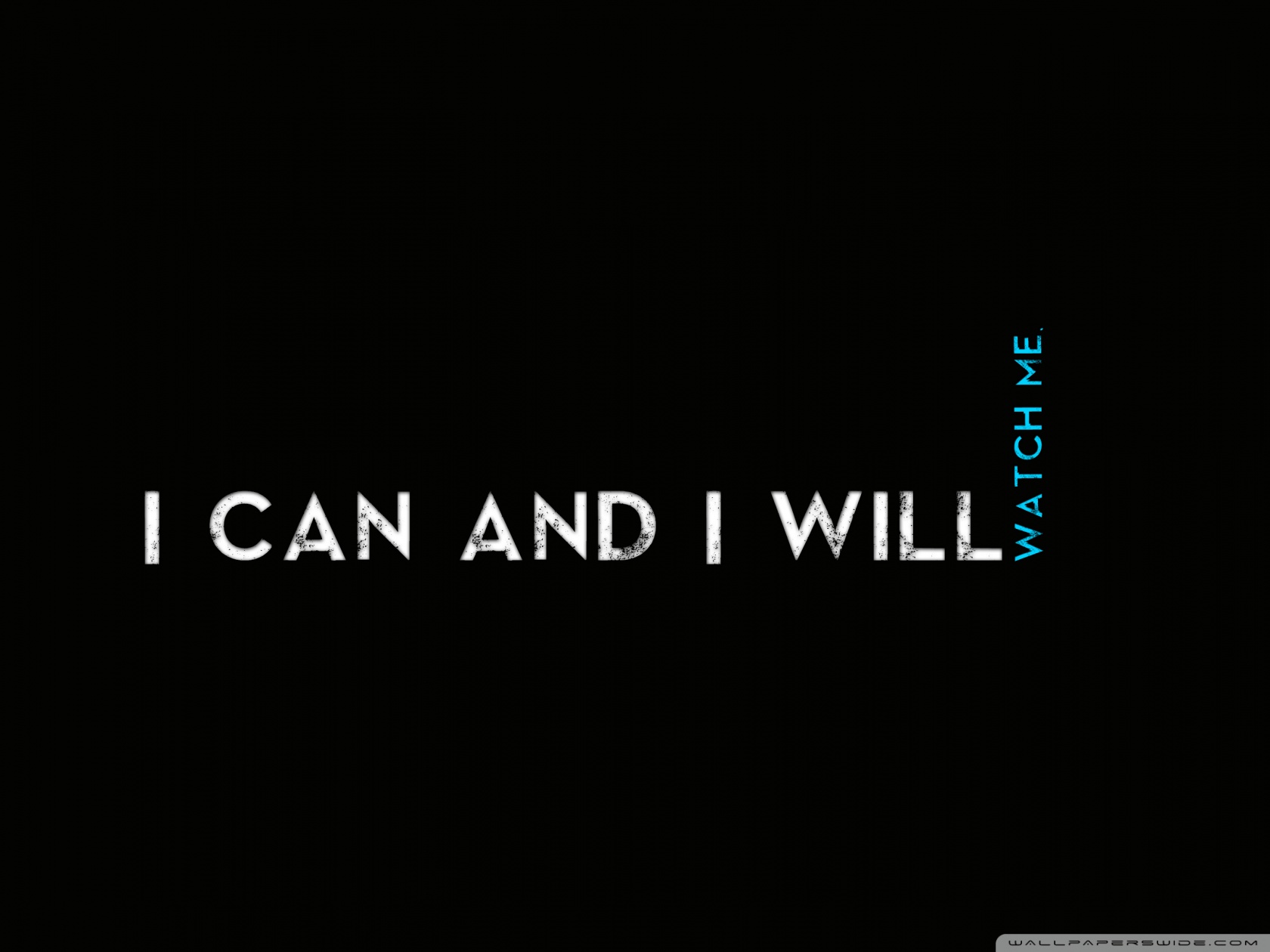 Free download Quotes I CaN AnD I WiLl 4K HD Desktop Wallpaper for 4K Ultra HD [1680x1260] for