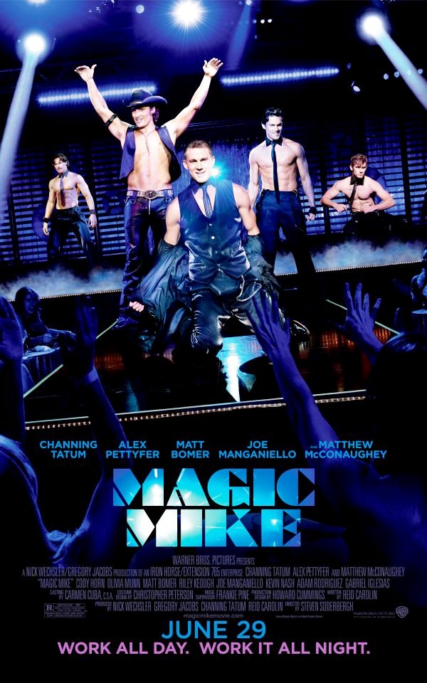 Magic Mike Movie Posters HD Wallpaper Official Trailer