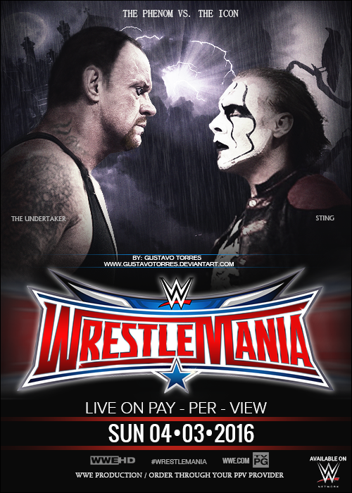 Wrestlemania Poster The Undertaker Vs Sting By Gustavotorres On