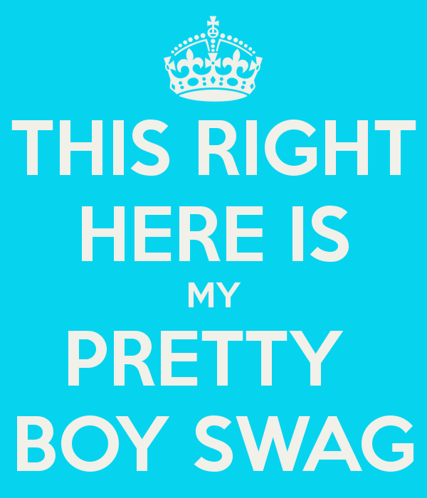 Pretty Boy Swag Logo Here is my pretty boy swag