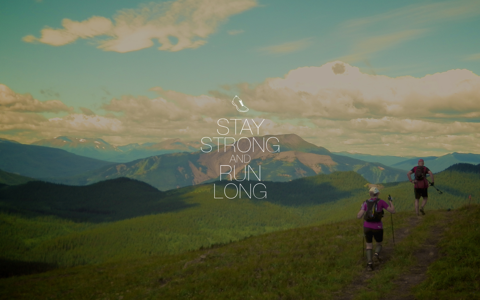 Stay Strong And Run Long Wallpaper