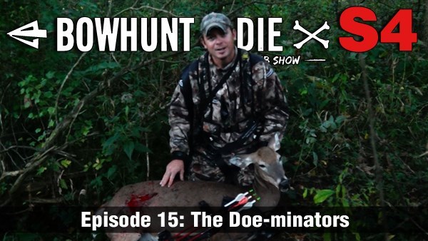 Early Season Bowhunting Action Bowhunt Or Die S4 E15
