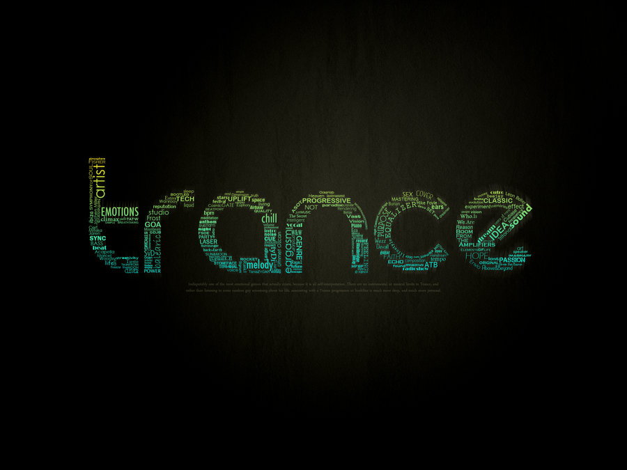 Trance Typographic Wallpaper By Xatrix1410