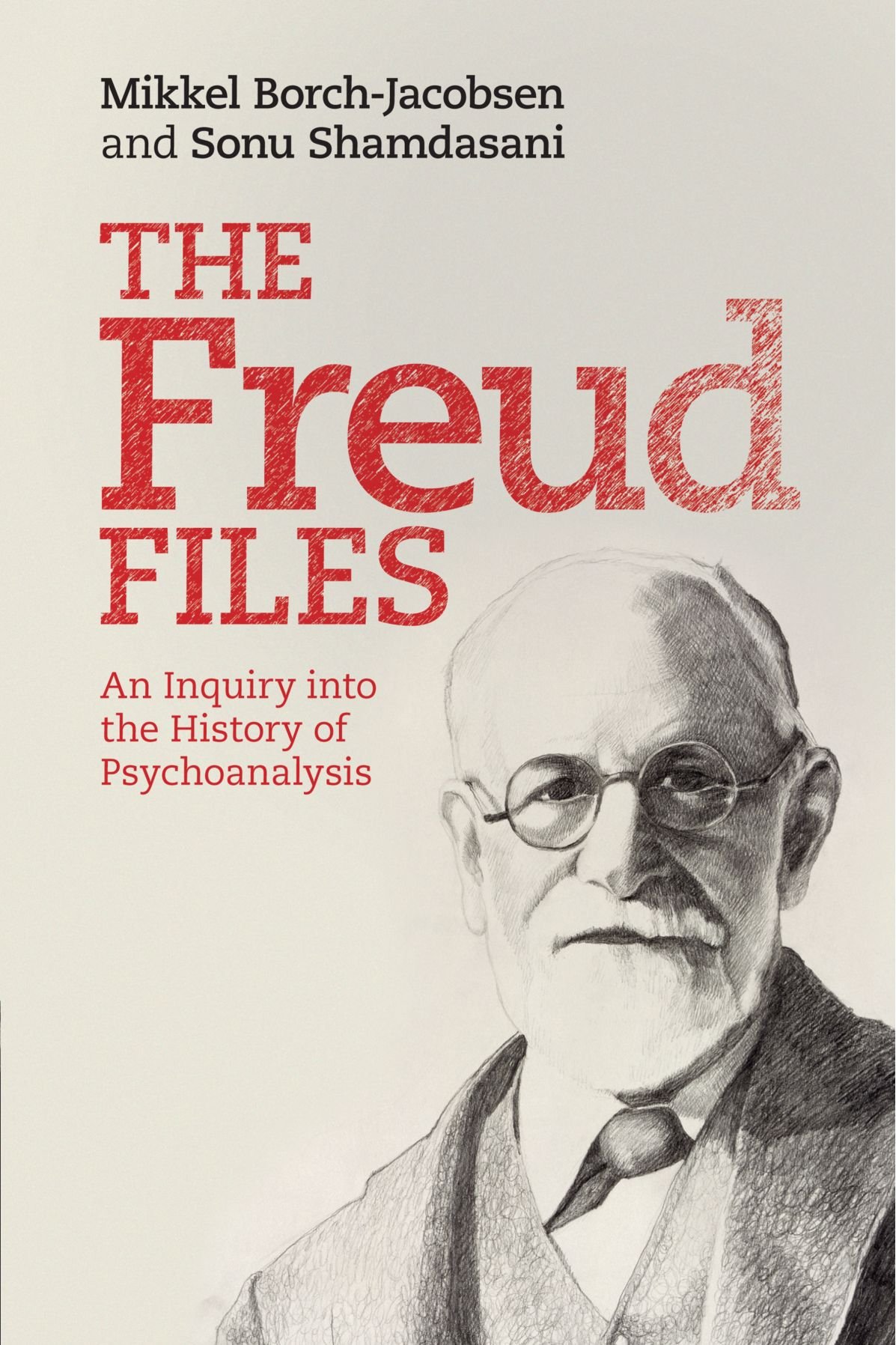 The Freud Files An Inquiry Into History Of Psychoanalysis