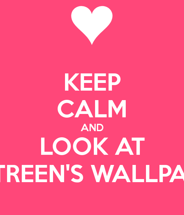 Keep Calm And Look At Qutreen S Wallpaper Carry On